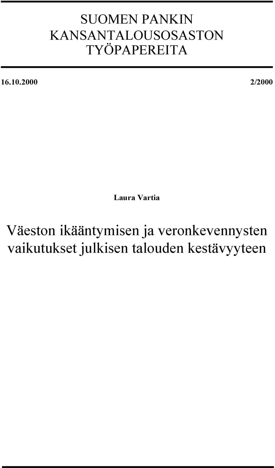 2000 2/2000 Laura Vartia Väeston