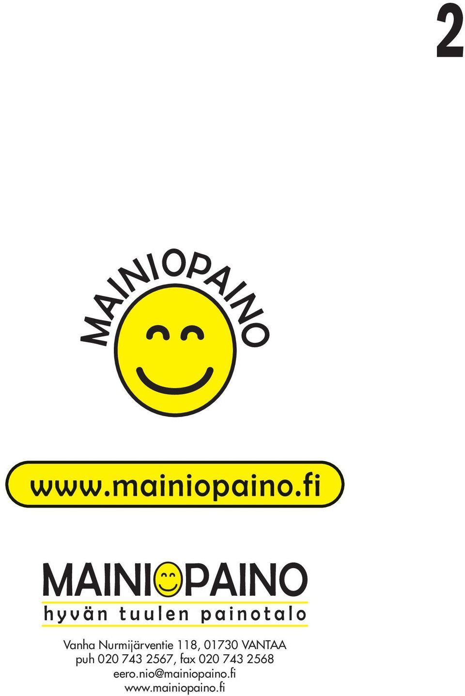 2567, fax 020 743 2568 eero.