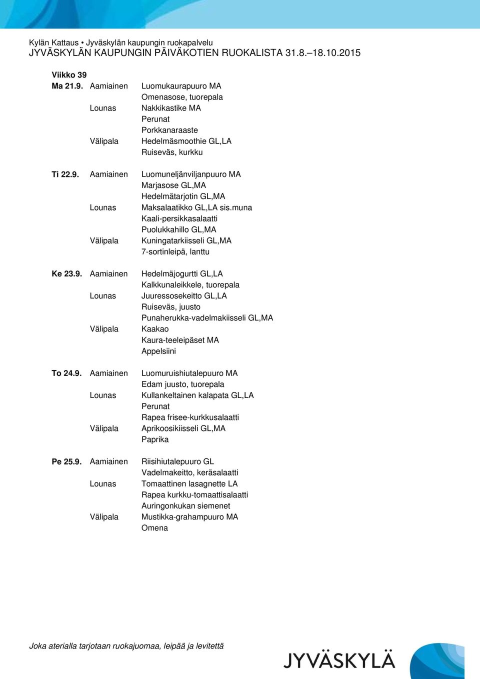 Aamiainen To 24.9.