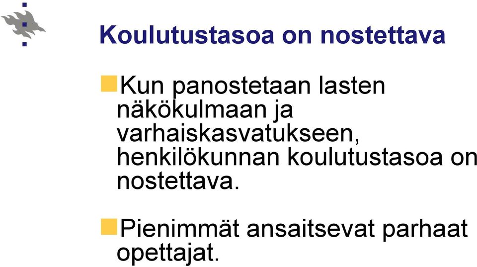 varhaiskasvatukseen, henkilökunnan