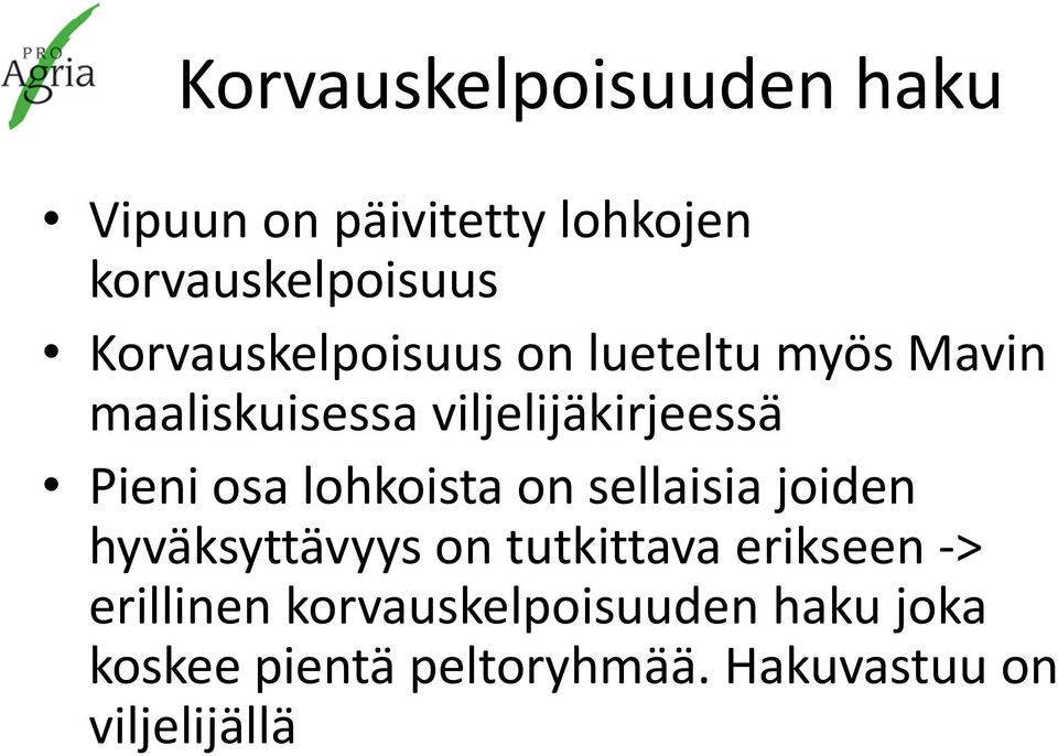 osa lohkoista on sellaisia joiden hyväksyttävyys on tutkittava erikseen ->