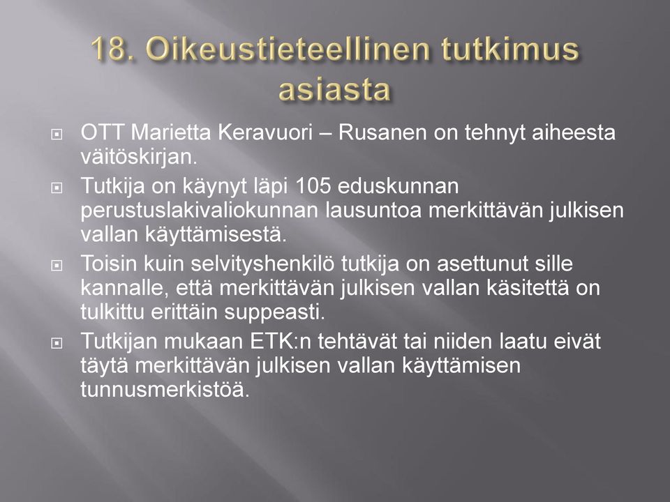 käyttämisestä.