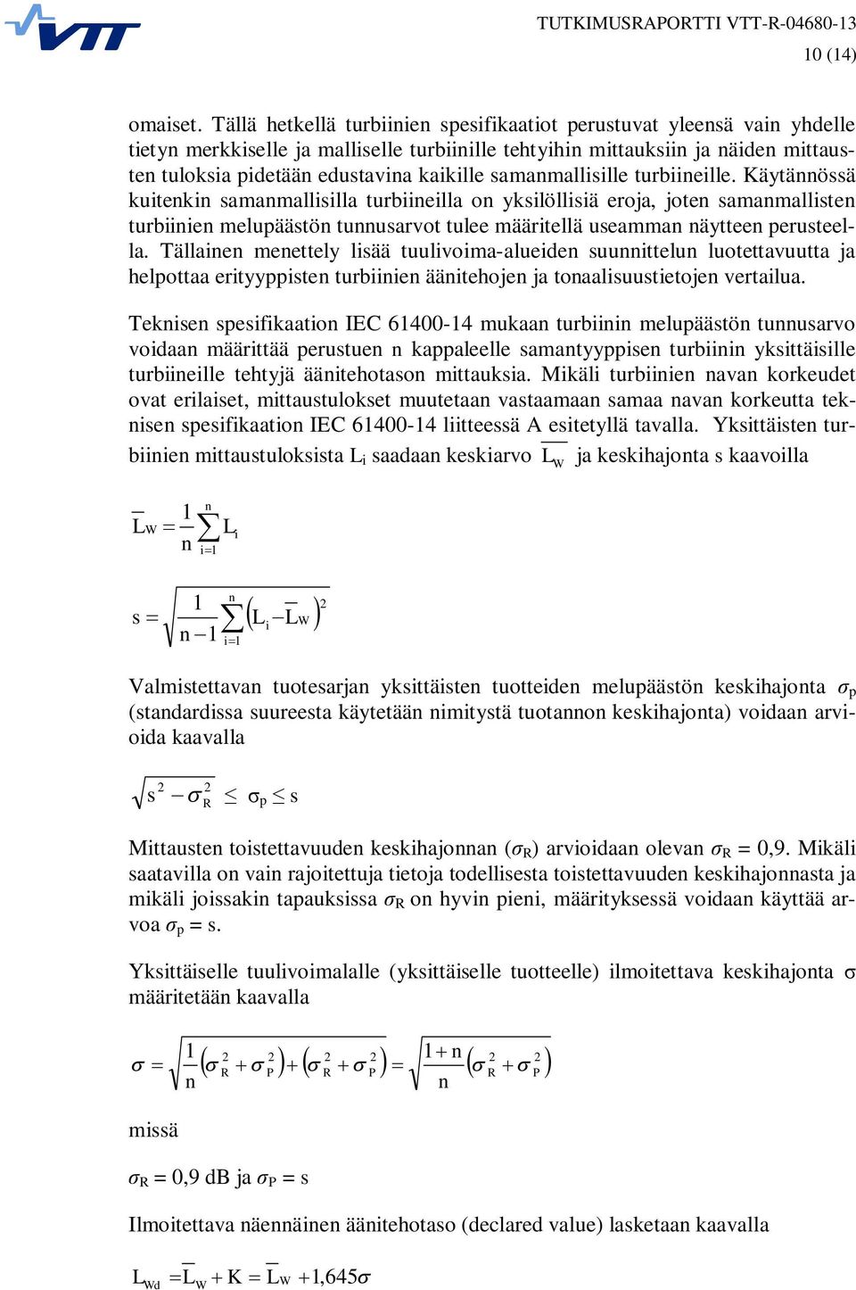 samanmallisille turbiineille.