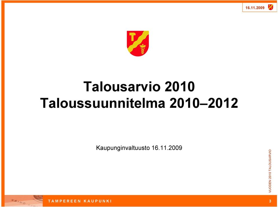 2012 Kaupunginvaltuusto