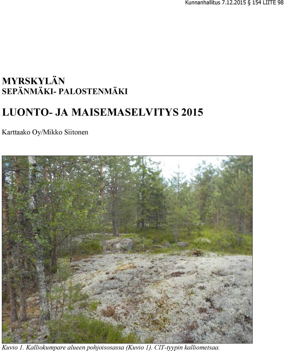 PALOSTENMÄKI LUONTO- JA MAISEMASELVITYS 2015