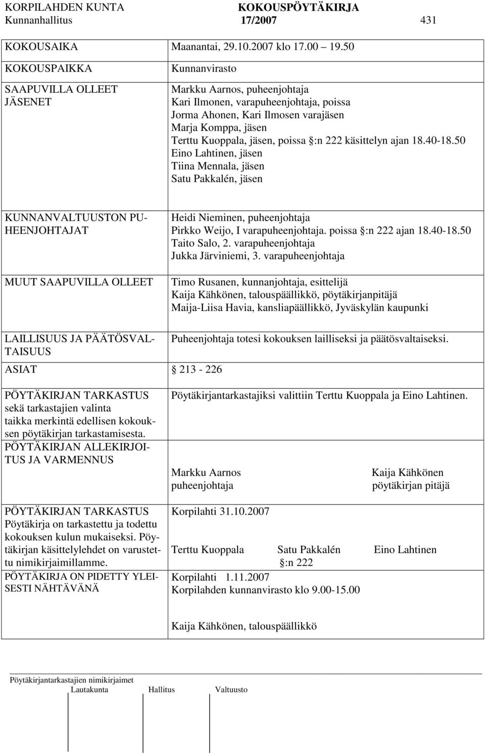 jäsen, poissa :n 222 käsittelyn ajan 18.40-18.