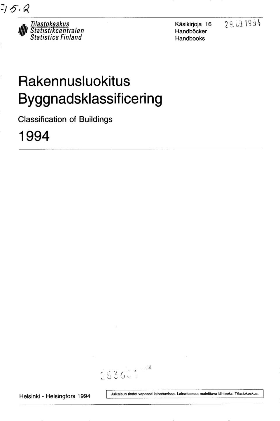 Byggnadsklassificering Classification of Buildings 1994 Helsinki -