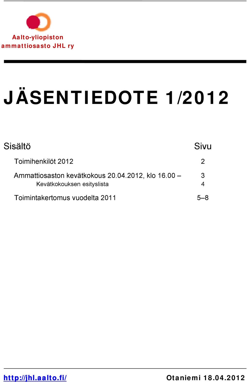 20.04.2012, klo 16.