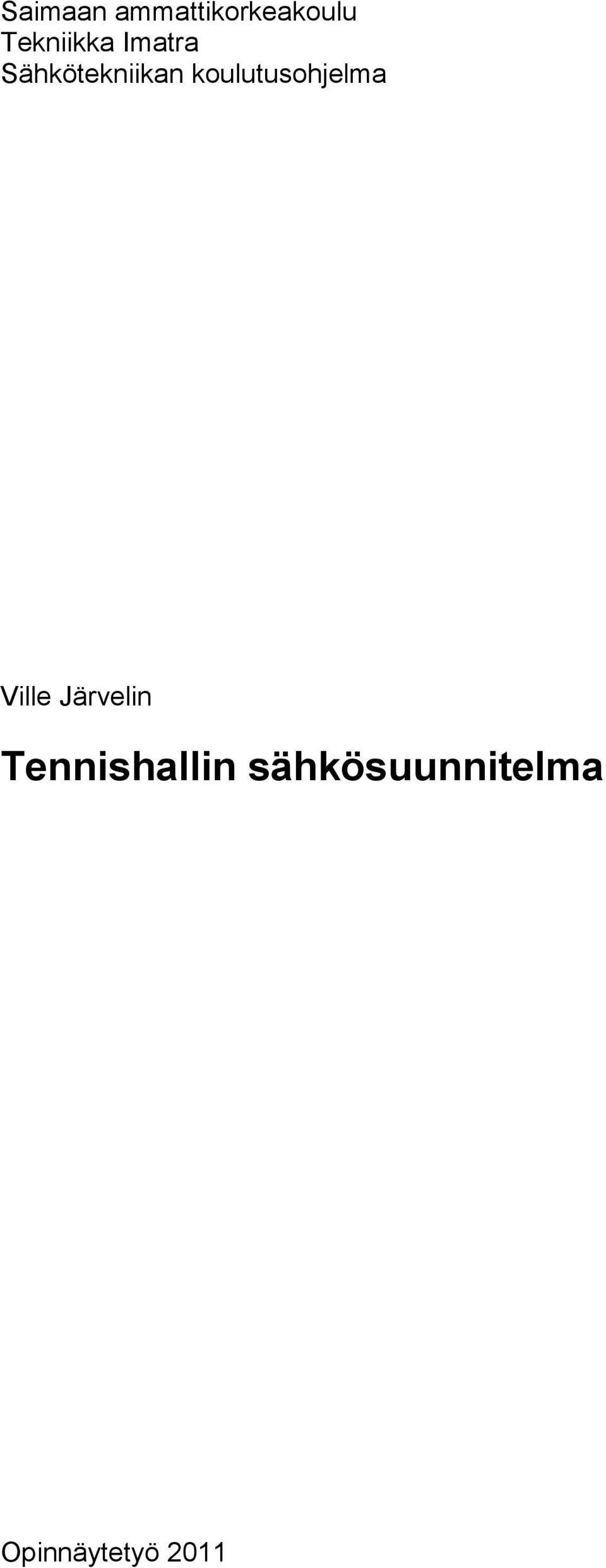 koulutusohjelma Ville Järvelin