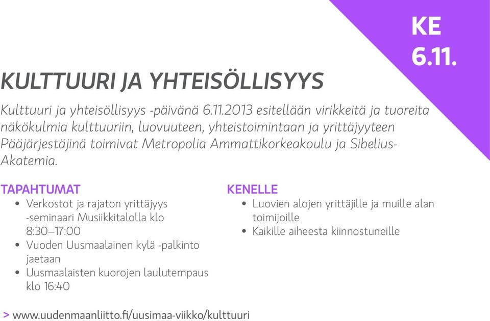 Ammattikorkeakoulu ja Sibelius- Akatemia. KE 6.11.