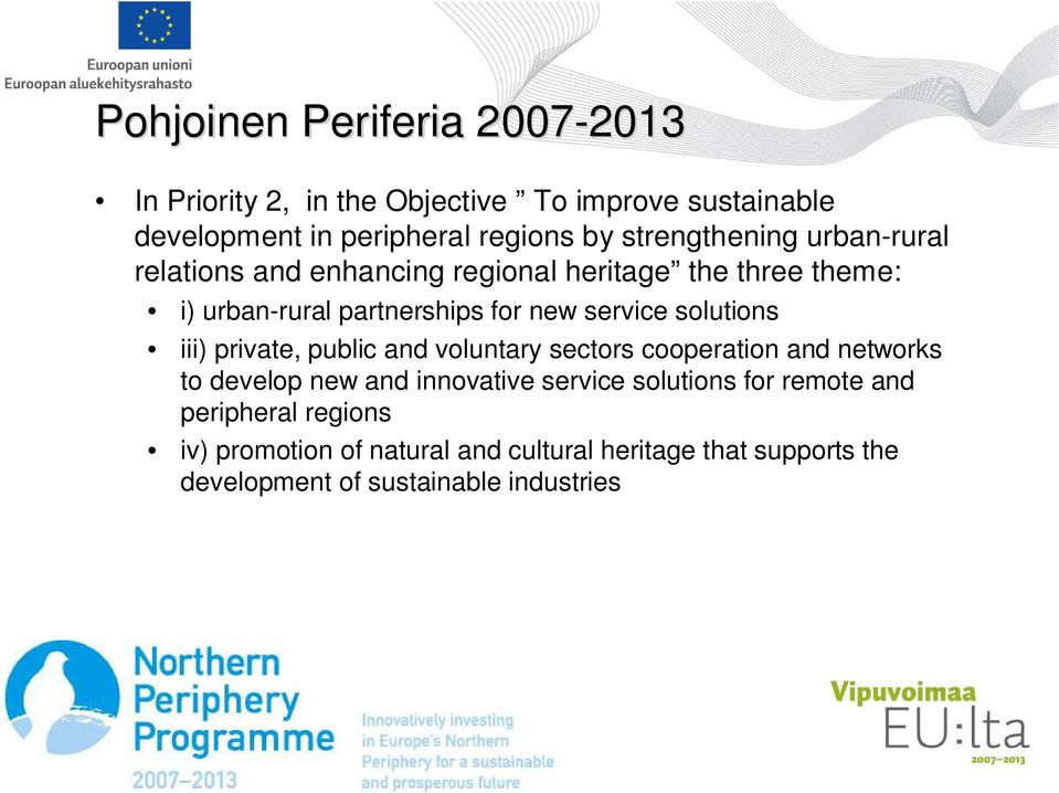 service solutions iii) private, public and voluntary sectors cooperation and networks to develop new and innovative service