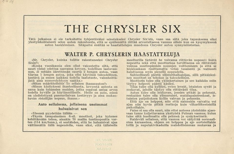 Chrysler, kuinka tulitte rakentaneeksi Chrysler Sixin?