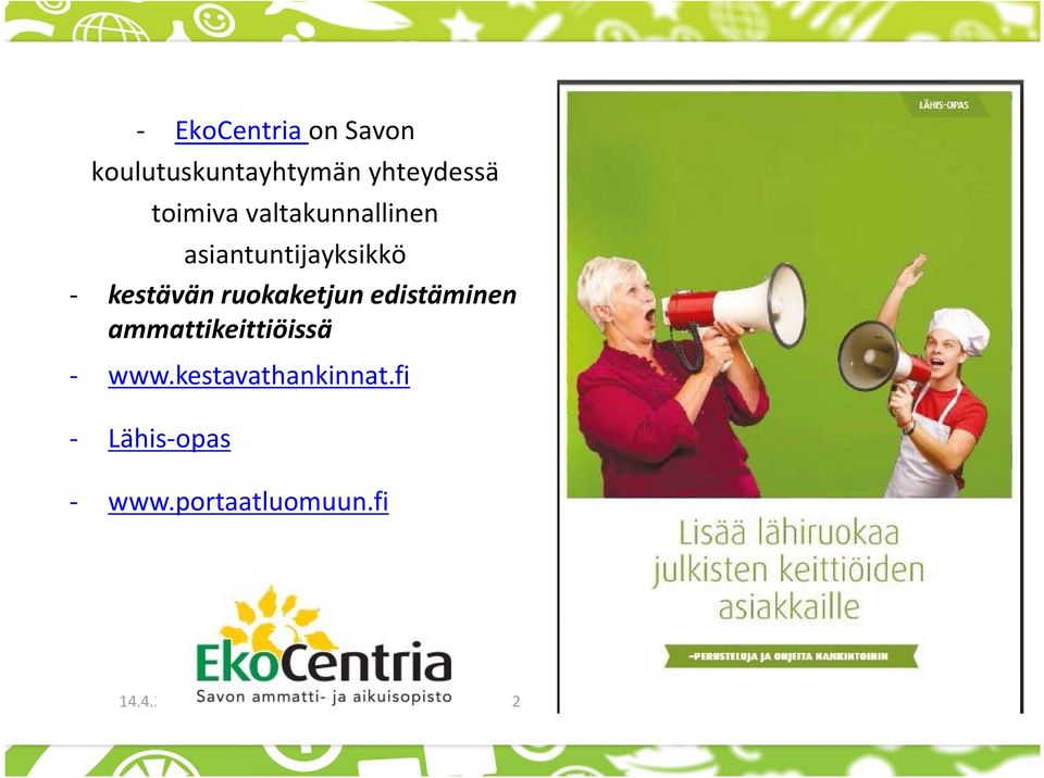 ruokaketjun edistäminen ammattikeittiöissä www.