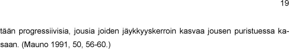 jäykkyyskerroin kasvaa