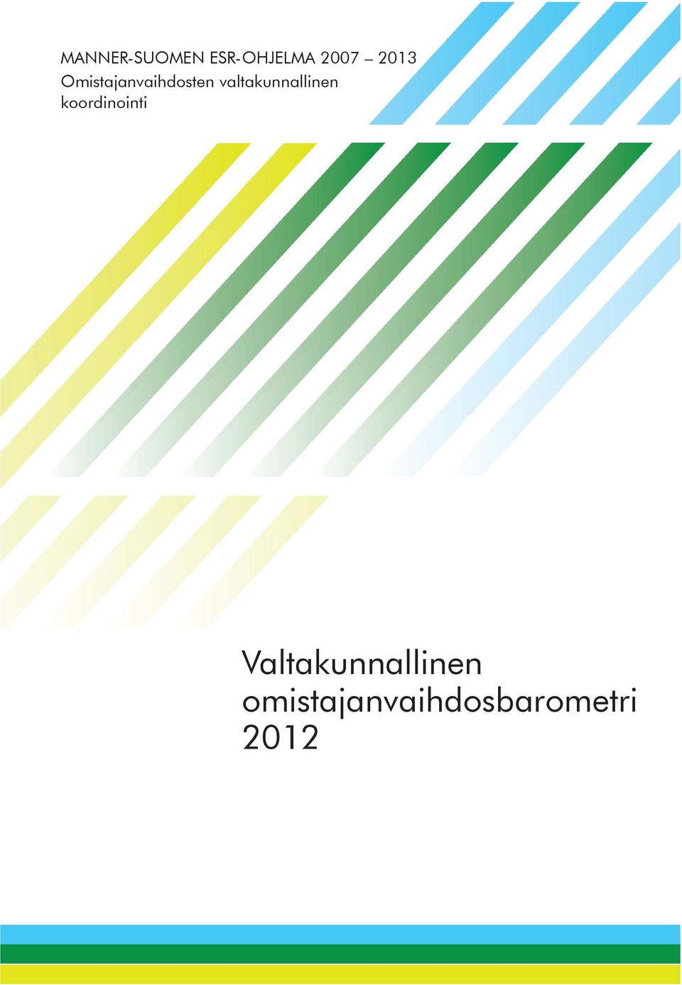 Omistajanvaihdospalvelujen valtakunnallinen
