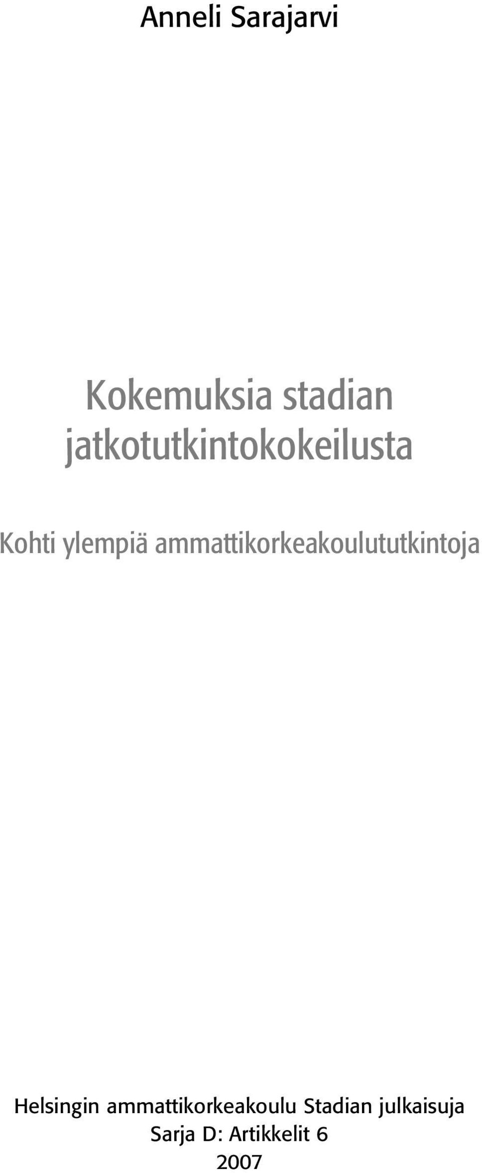 ammattikorkeakoulututkintoja Helsingin