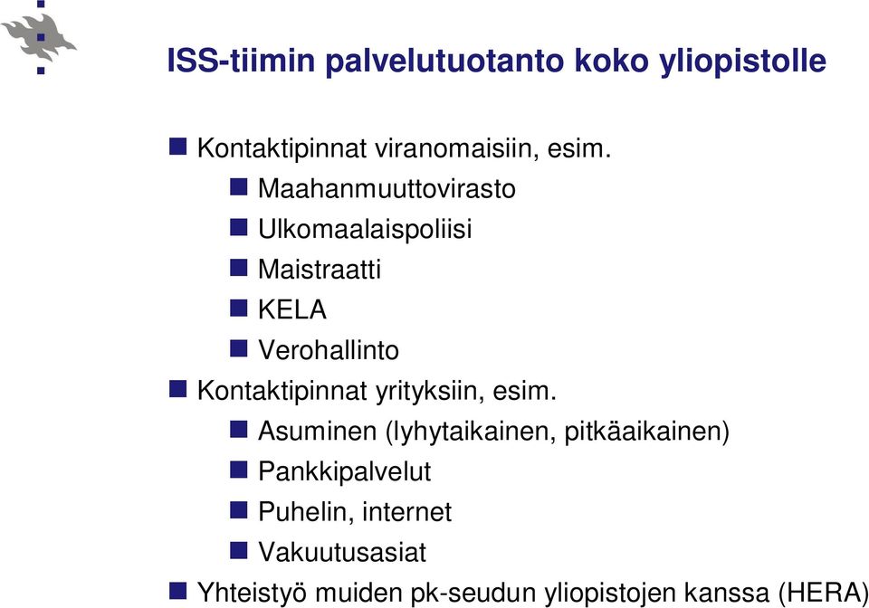 Kontaktipinnat yrityksiin, esim.