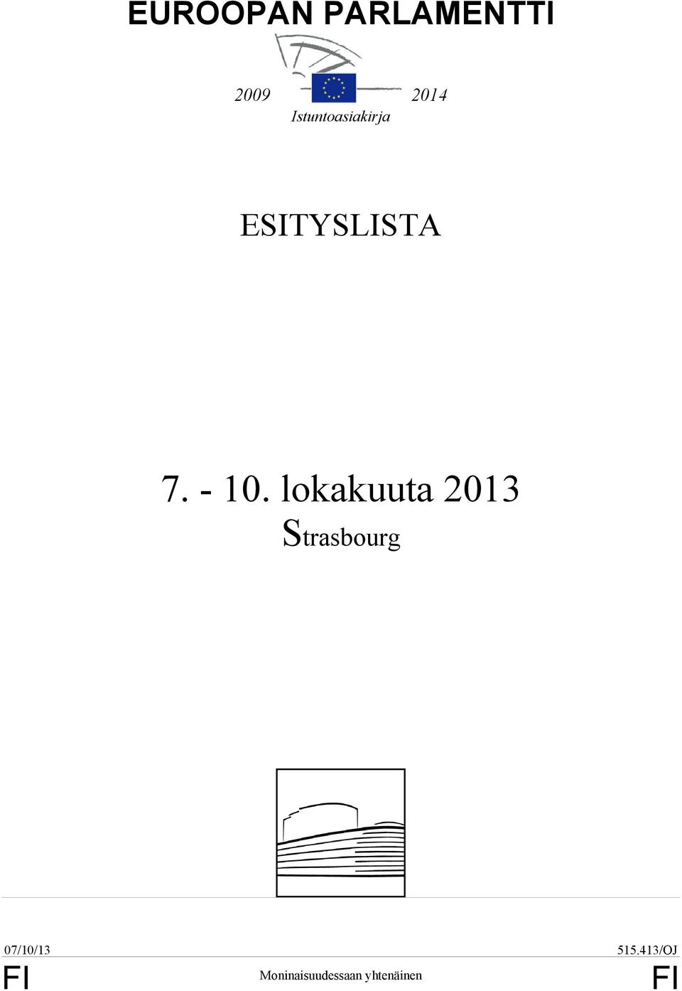 - 10. lokakuuta 2013 Strasbourg