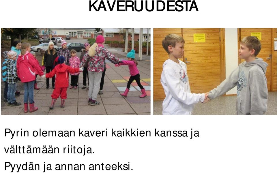 kanssa ja välttämään