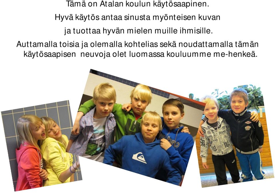 mielen muille ihmisille.