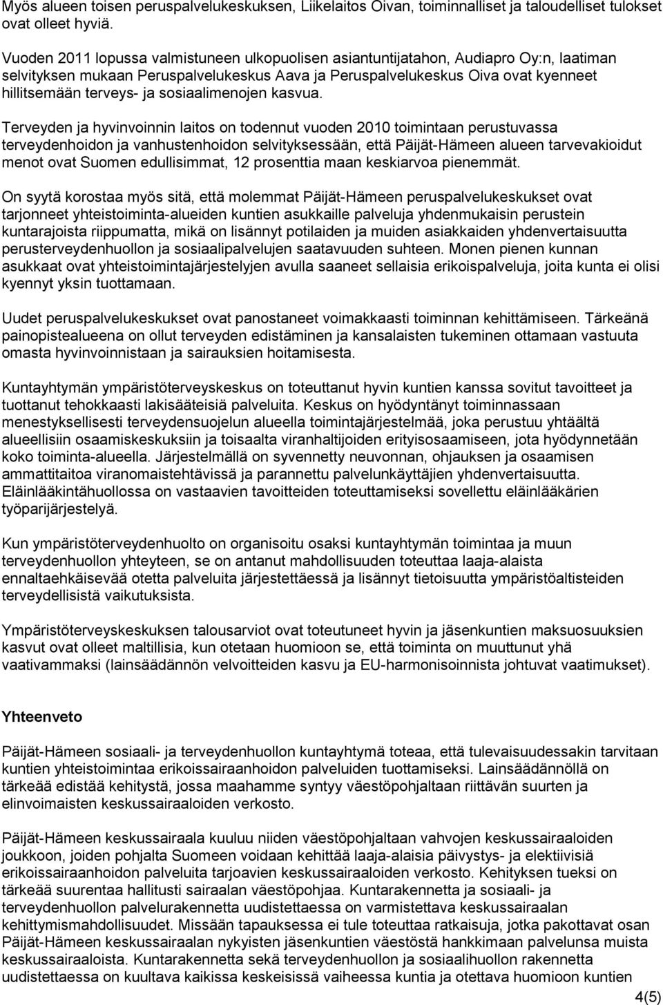 sosiaalimenojen kasvua.