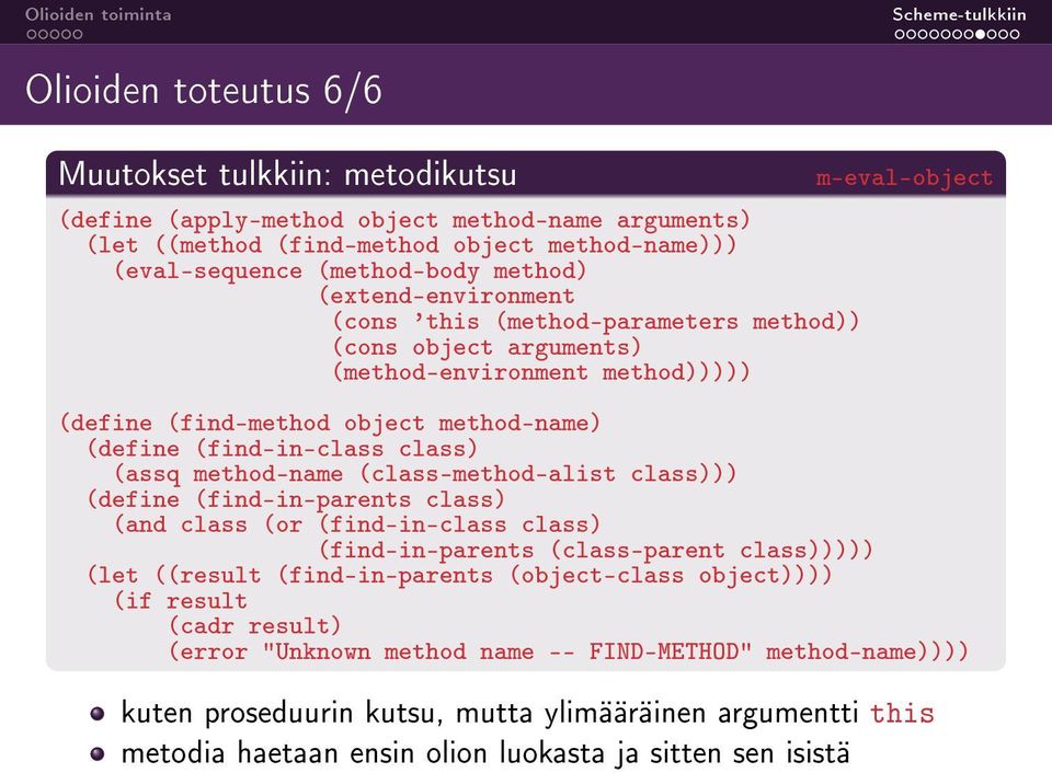 class) (assq method-name (class-method-alist class))) (define (find-in-parents class) (and class (or (find-in-class class) (find-in-parents (class-parent class))))) (let ((result (find-in-parents