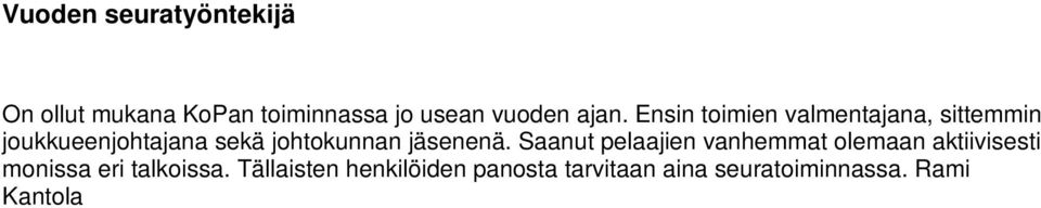 jäsenenä.