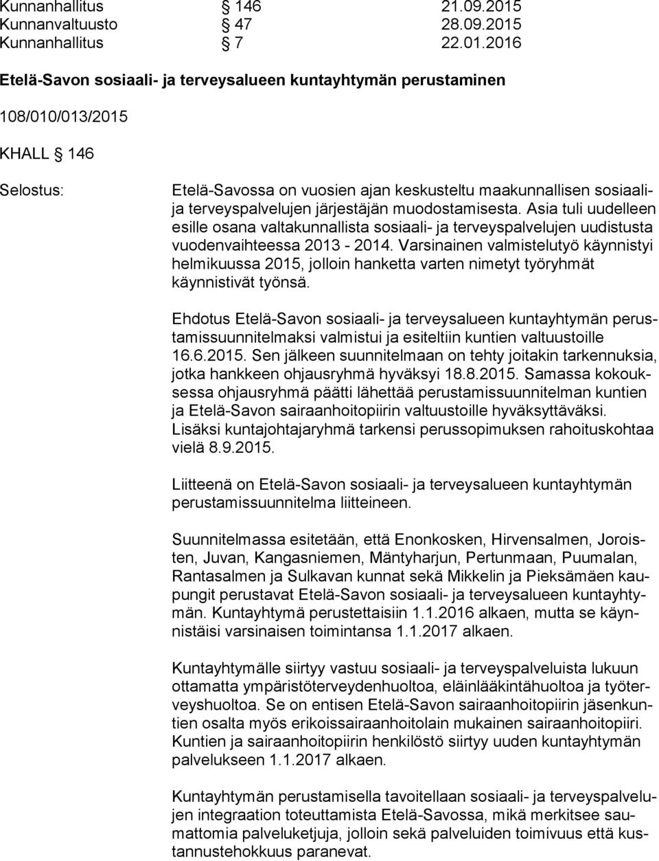 Kunnanhallitus 7 22.01.