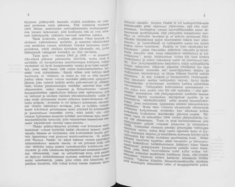 laskettua osinkoa.