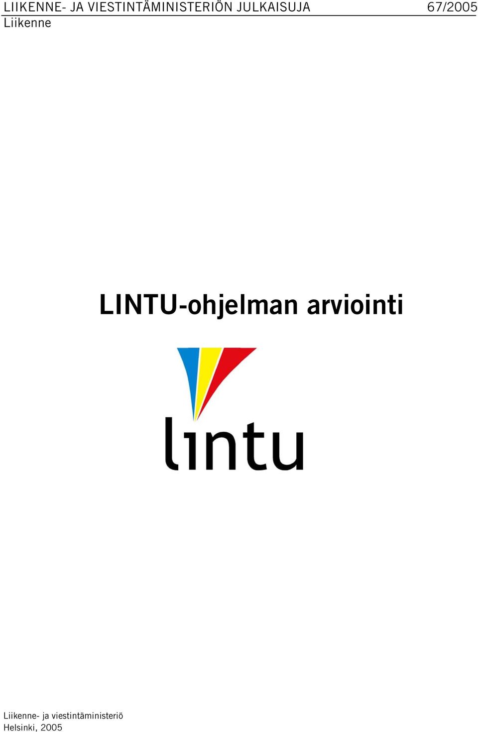 LINTU-ohjelman arviointi