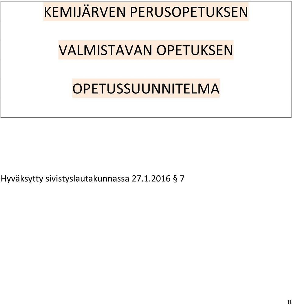 OPETUSSUUNNITELMA