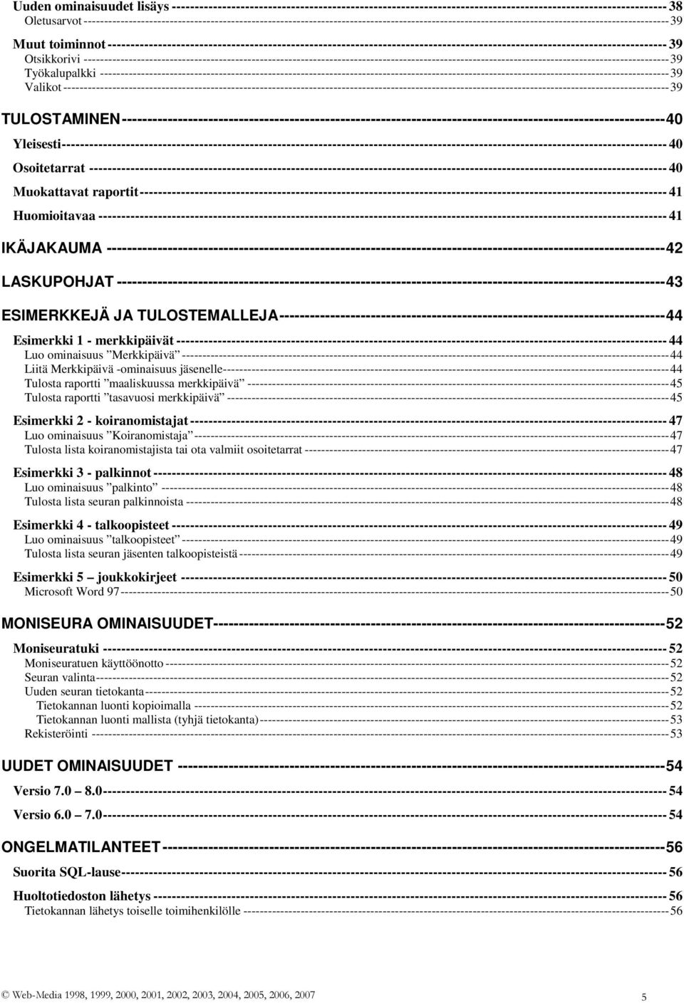toiminnot-------------------------------------------------------------------------------------------------------------------------- 39 Otsikkorivi