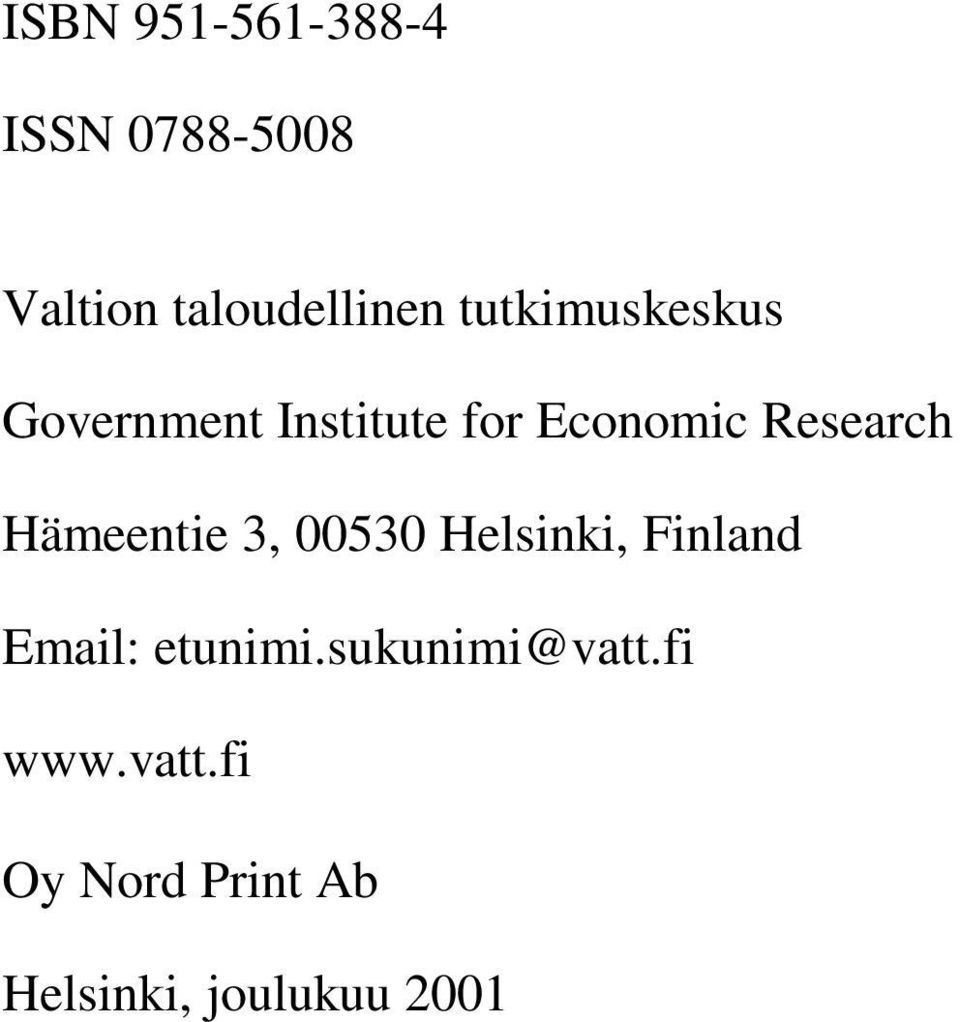 Hämeentie 3, 00530 Helsinki, Finland Email: etunimi.