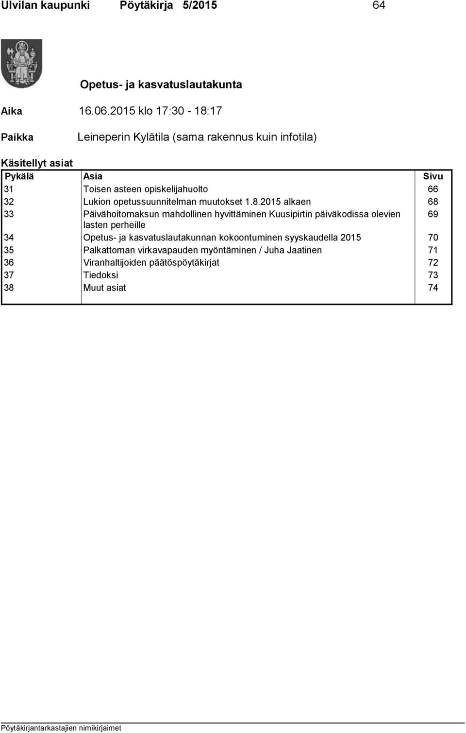 66 32 Lukion opetussuunnitelman muutokset 1.8.