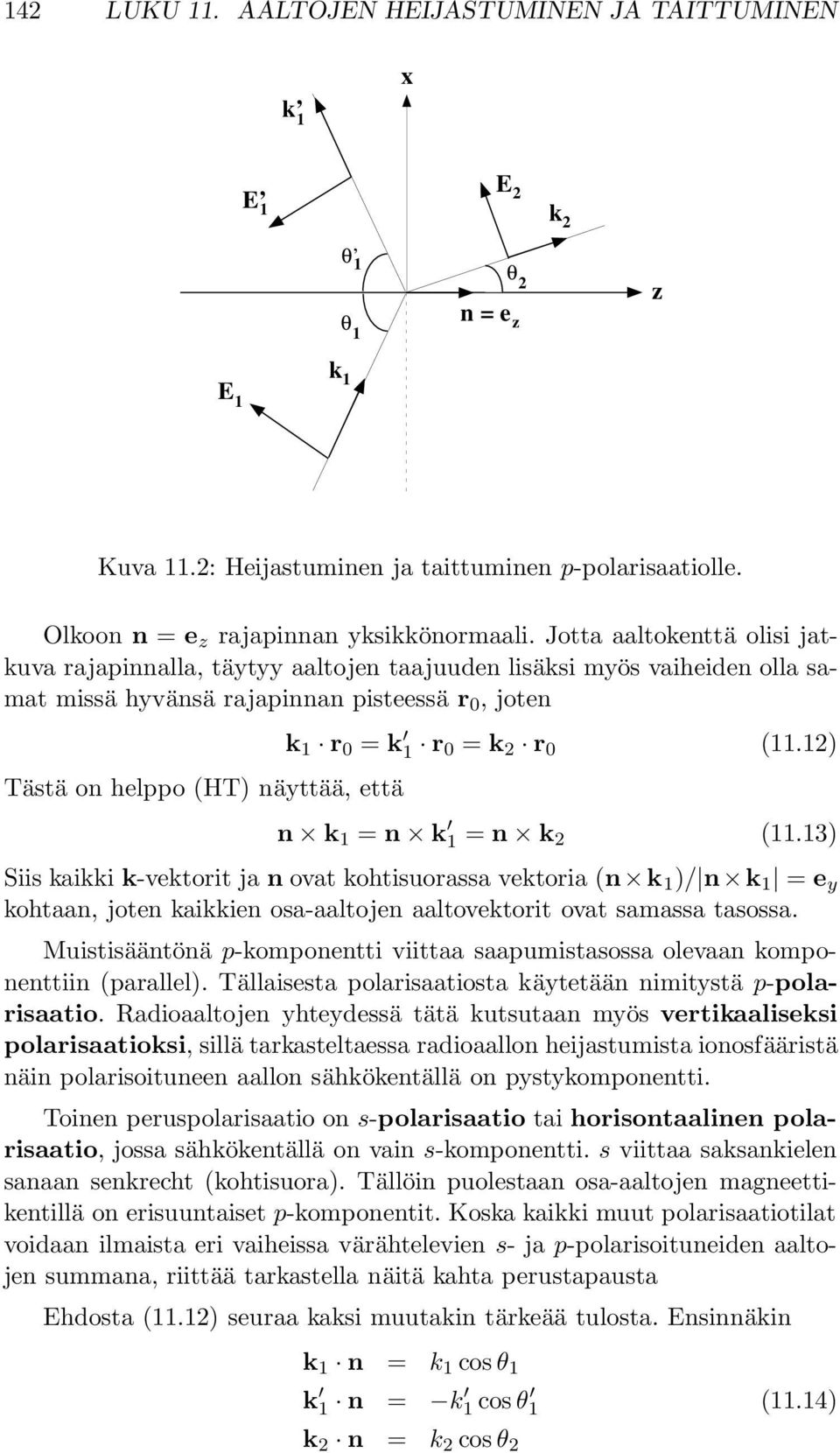 1 r 0 = k 2 r 0 (11.12) n k 1 = n k 1 = n k 2 (11.