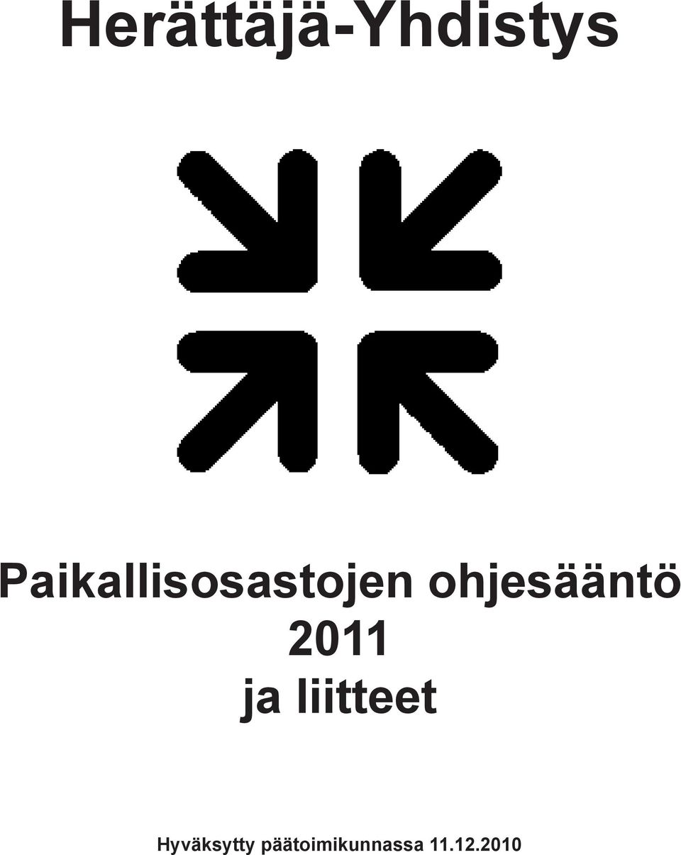 ohjesääntö 2011 ja