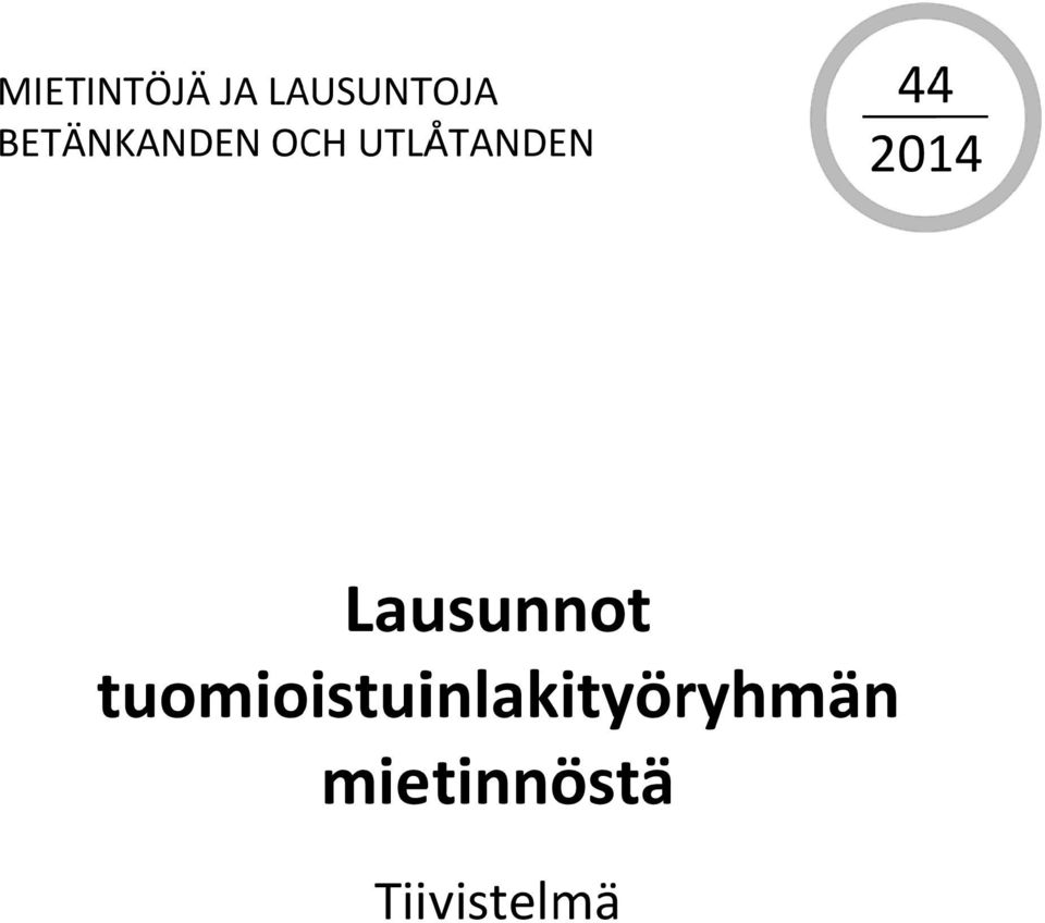 444 2014 Lausunnot