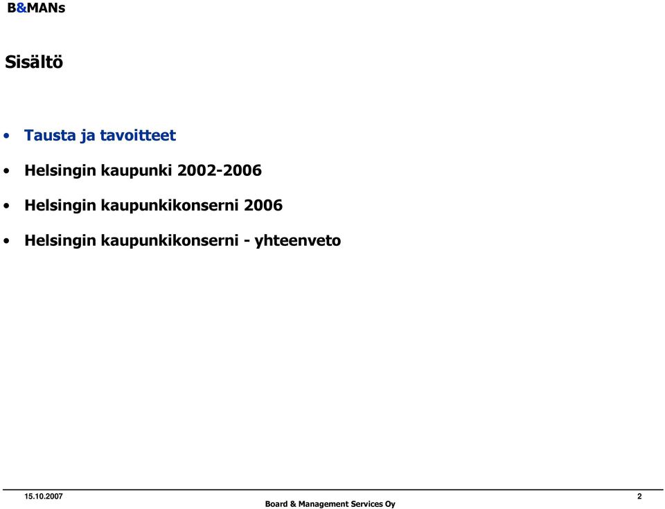 Helsingin kaupunkikonserni 2006