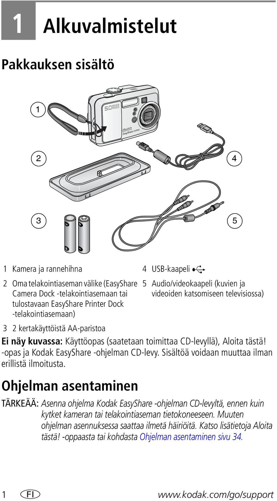 Sisältöä voidaan muuttaa ilman erillistä ilmoitusta.