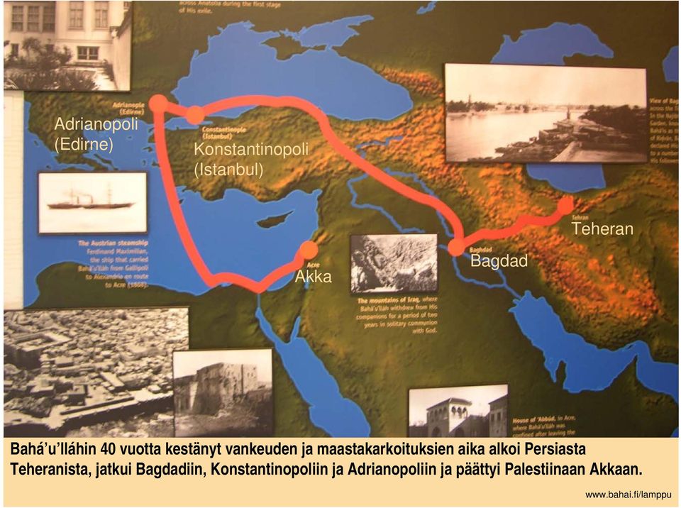 maastakarkoituksien aika alkoi Persiasta Teheranista, jatkui