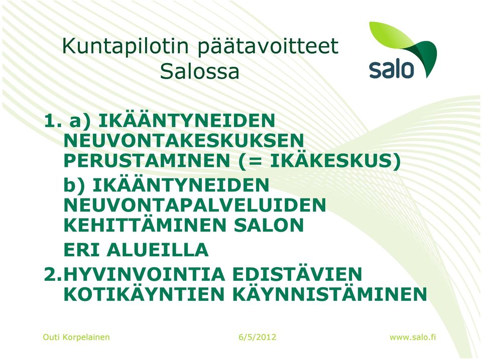 IKÄKESKUS) b) IKÄÄNTYNEIDEN NEUVONTAPALVELUIDEN
