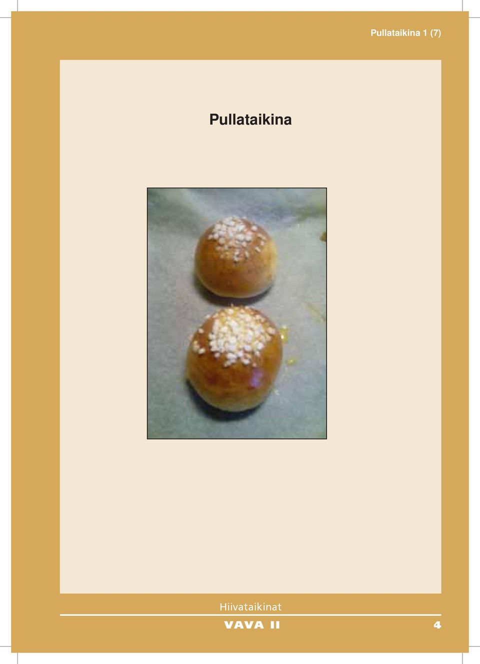 Pullataikina