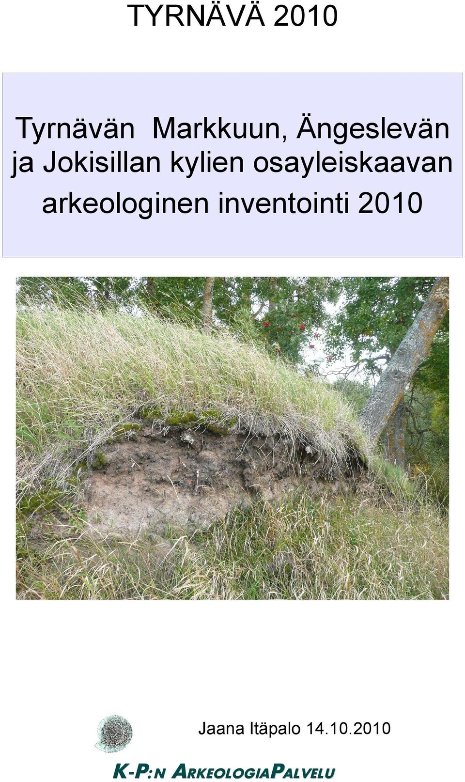 osayleiskaavan arkeologinen inventointi