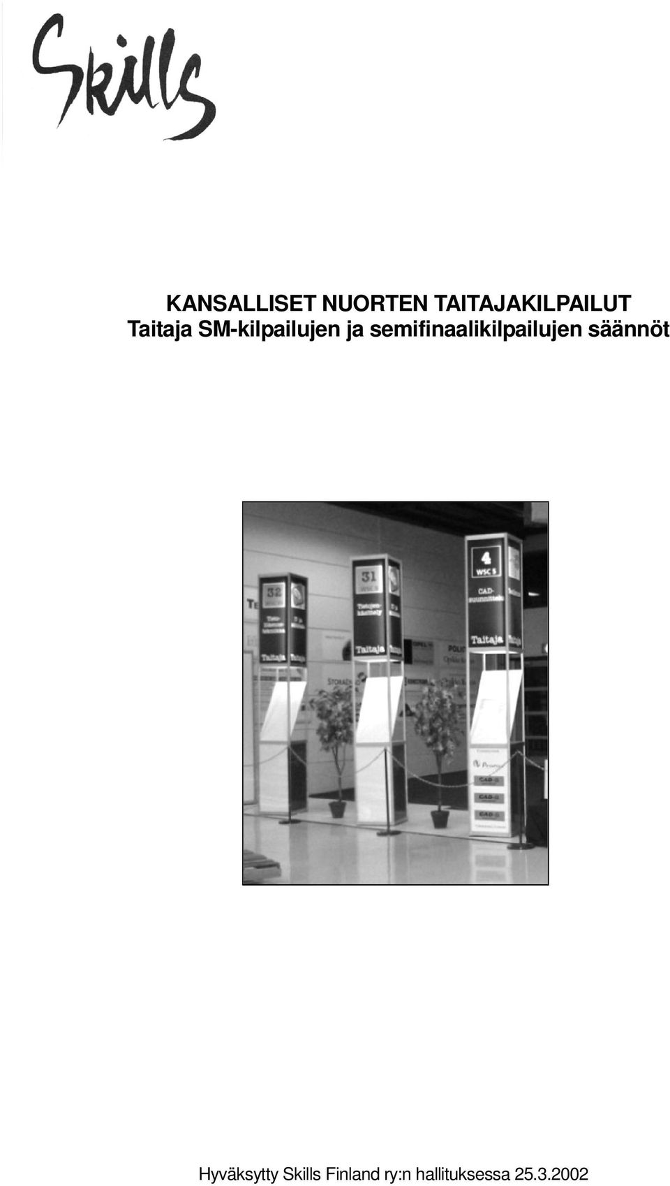 semifinaalikilpailujen säännöt