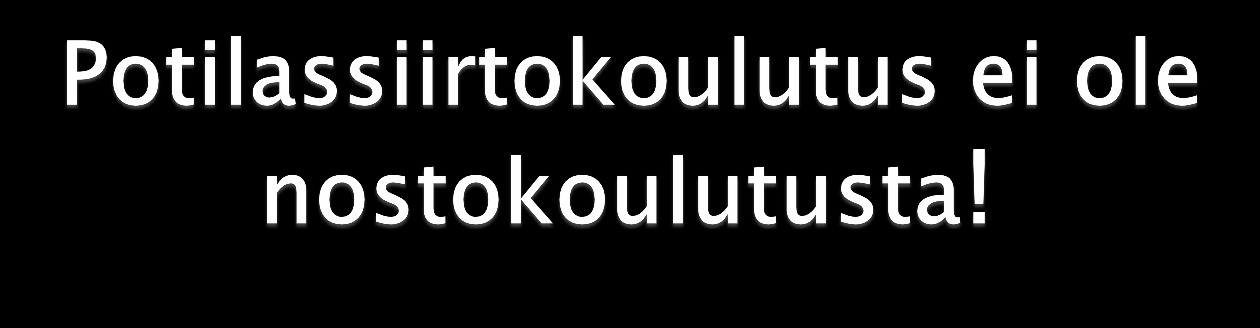 Monia koulutusinterventioita, joissa koulutuksella ei ole ollut liikuntaelinsairauksia tai vammoja vähentävää vaikutusta. MIKSI? Opetettua tekniikkaa ei ole opittu.