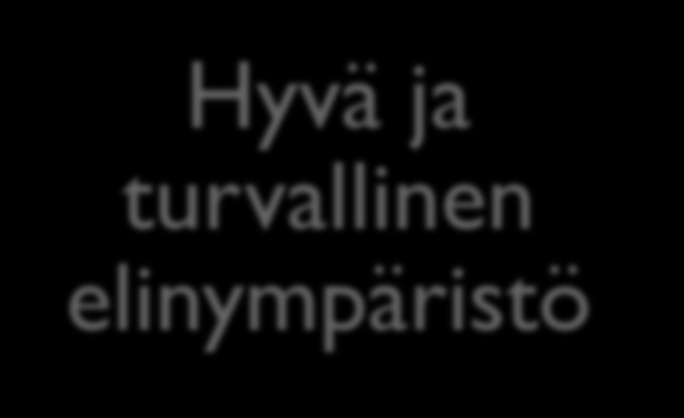 Kunnan toiminta-ajatus Laadukkaat peruspalvelut Järjestämme asukkaillemme laadukkaat ja edulliset peruspalvelut lähellä. Ylläpidämme ja kehitämme laadukkaita vapaa-ajanpalveluita.