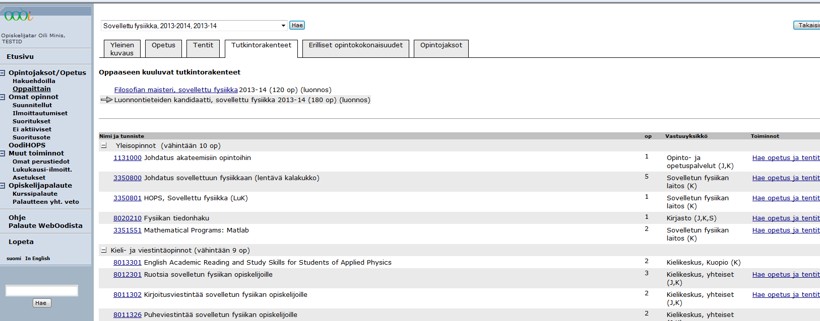 Opetuksen haku opinto-oppaittain, tutkintorakenteet WebOodi ja