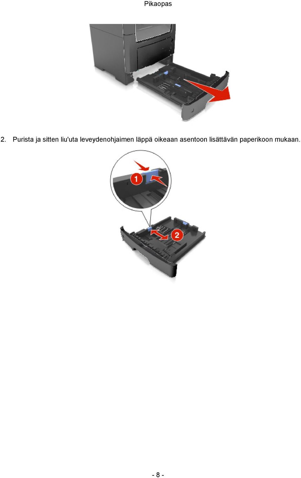 läppä oikeaan asentoon