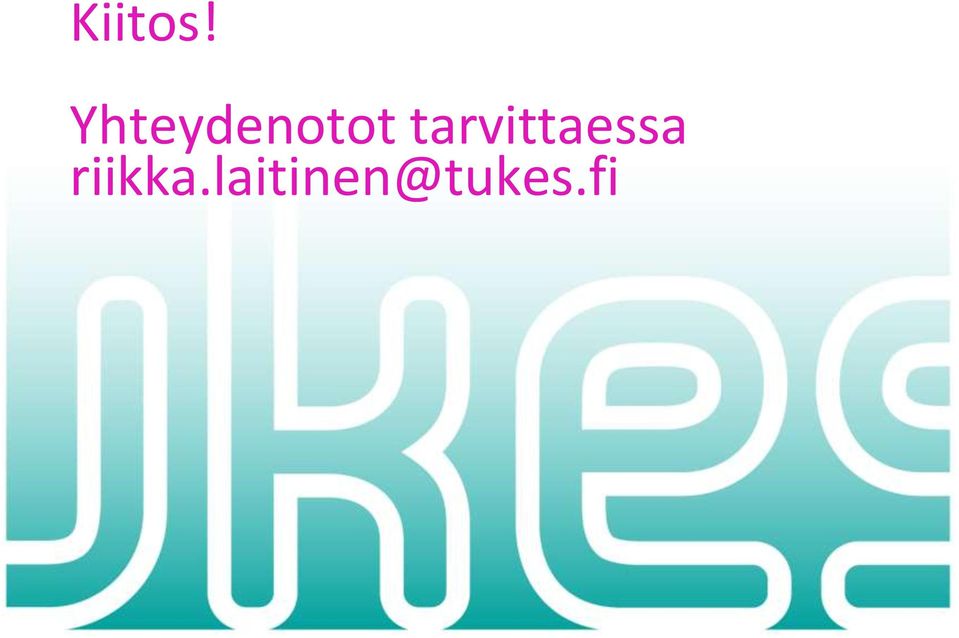 tarvittaessa