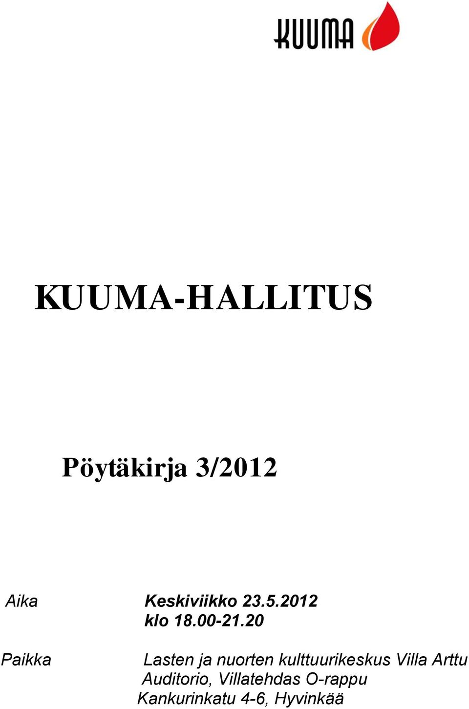 20 Paikka Lasten ja nuorten kulttuurikeskus